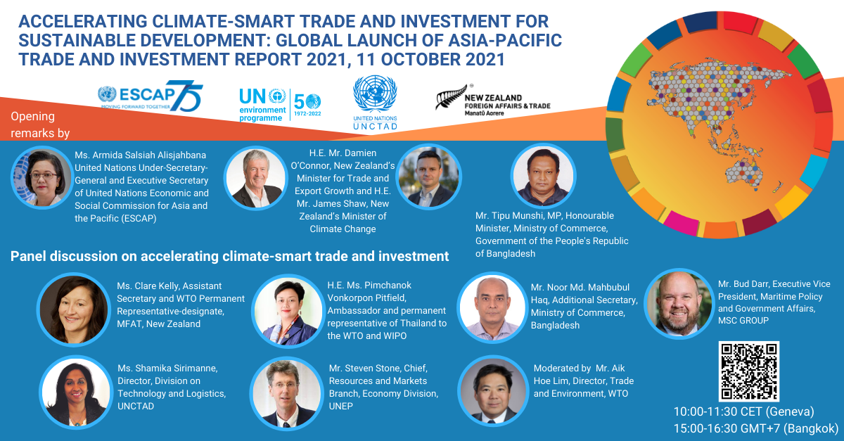 Global Launch of the Asia-Pacific Trade and Investment Report 2021: Accelerating climate-smart trade and investment for sustainable development