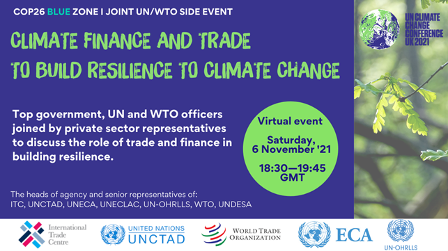 UN/WTO joint side event to COP26: Climate finance and trade to build resilience to climate change