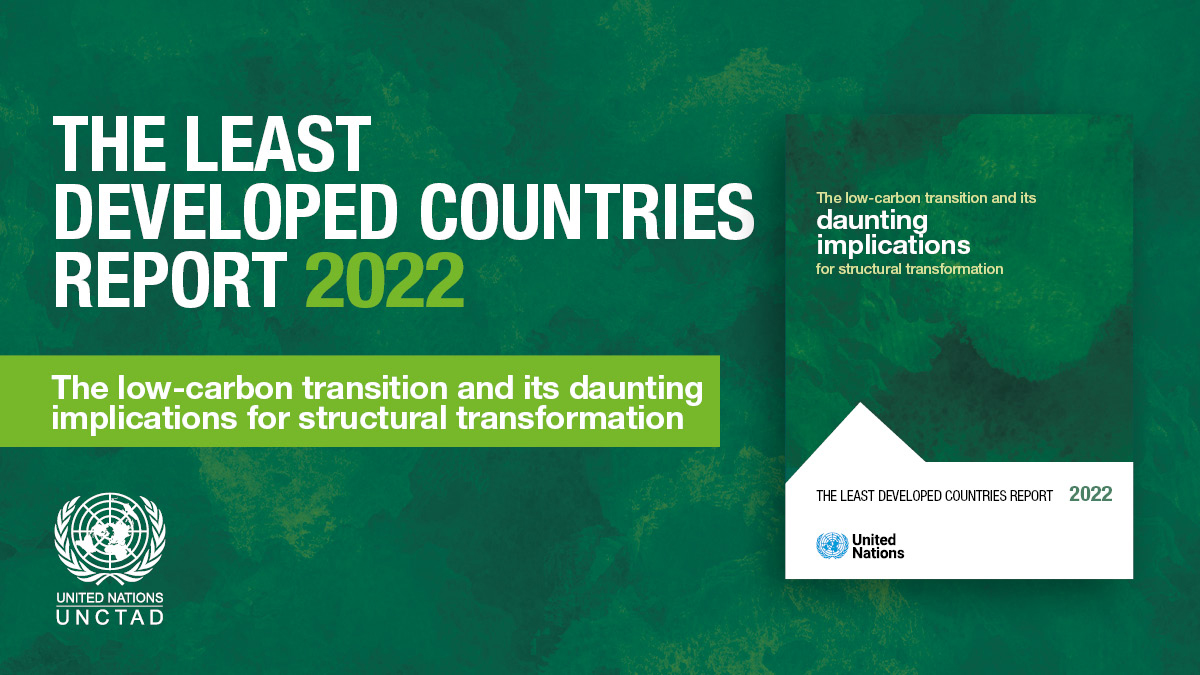 Launch of the Least Developed Countries Report 2022 | UNCTAD