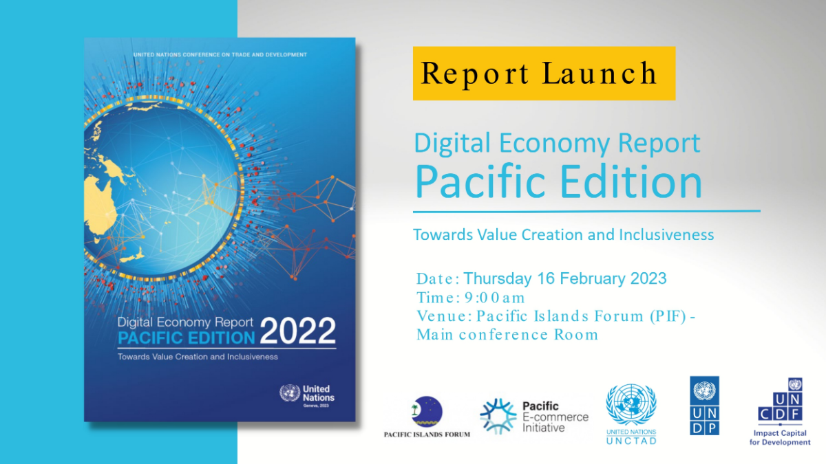 Regional launch of the Digital Economy Report: Pacific Edition 2022 