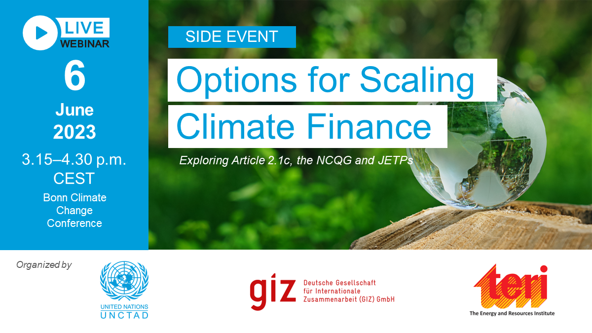 Bonn Climate Change Conference (SB58) side event: Options for Scaling Climate Finance – Exploring Article 2.1c, the NCQG and JETPs