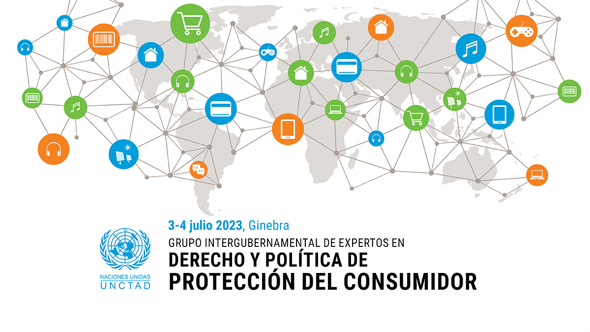 Grupo Intergubernamental de Expertos en Derecho y Política de Protección del Consumidor, séptimo período de sesiones