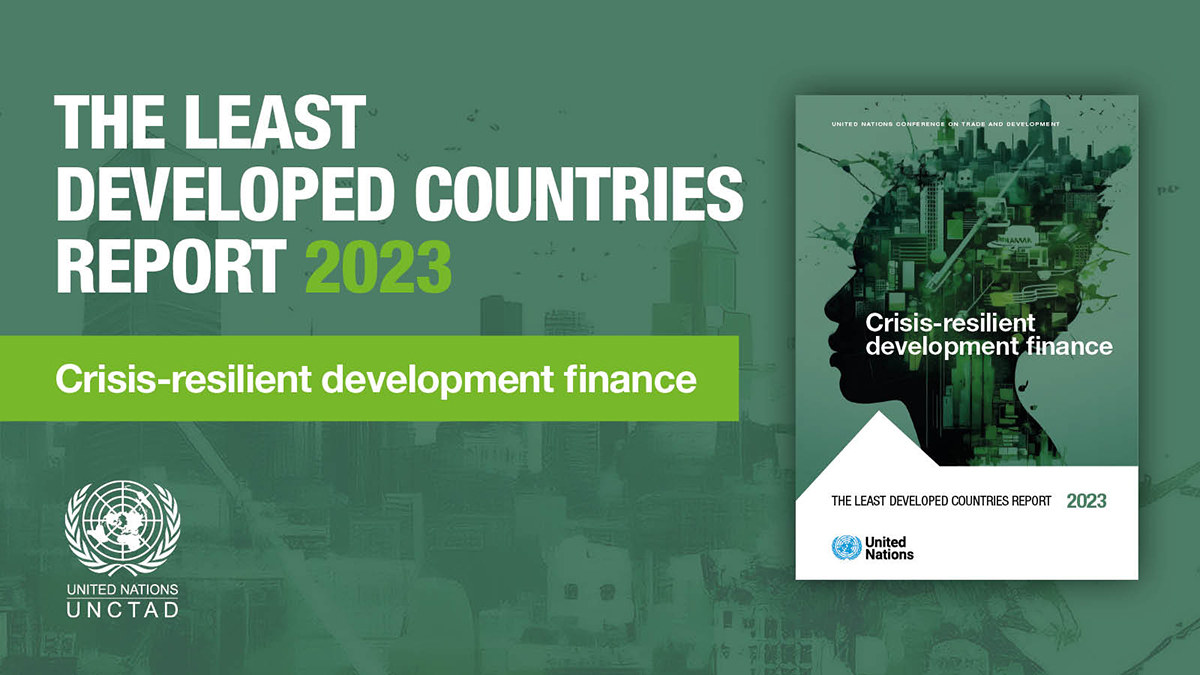 Launch of the Least Developed Countries Report 2023