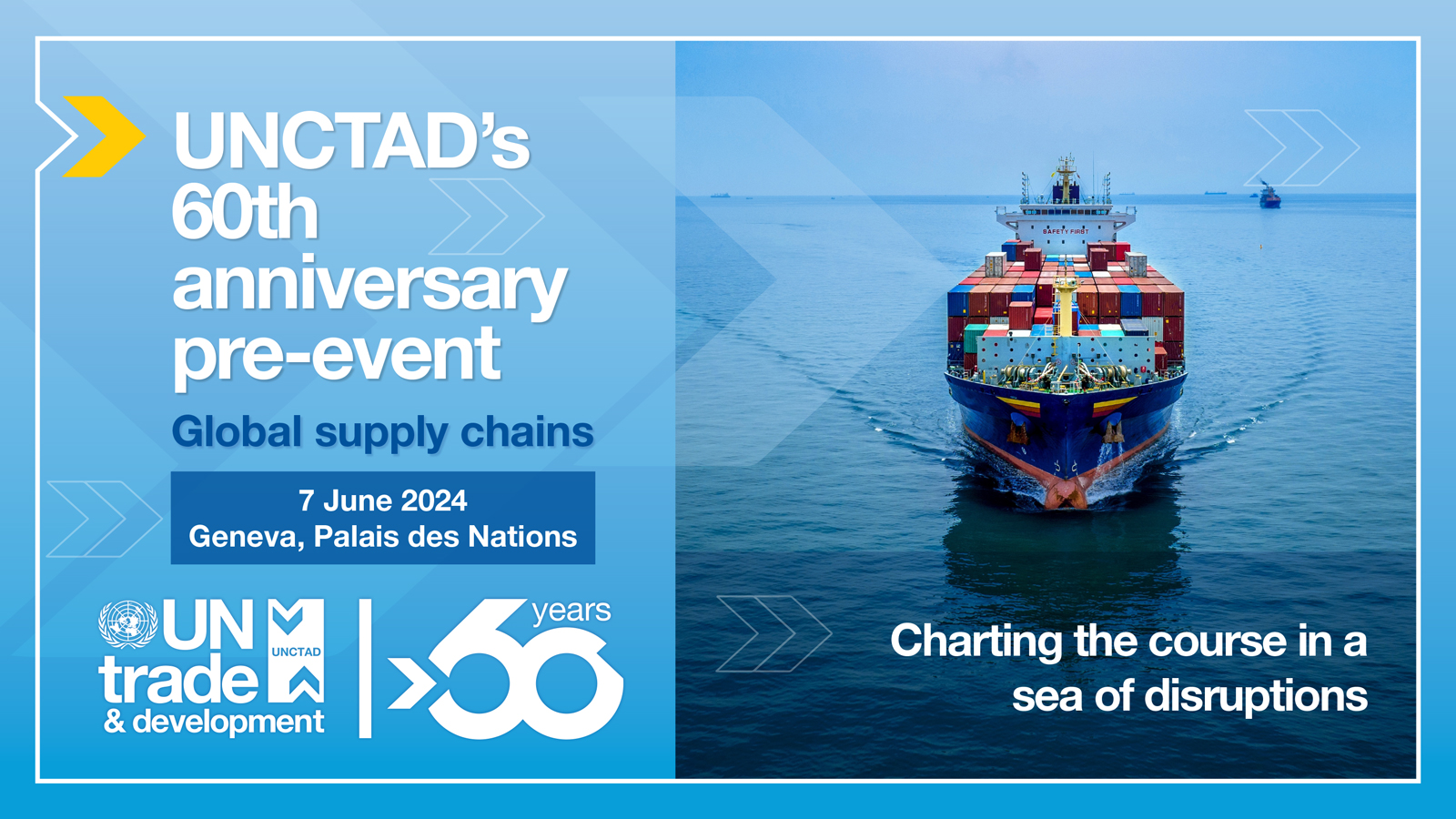 UNCTAD's 60th anniversary pre-event: Global supply chains – Charting the course in a sea of disruptions