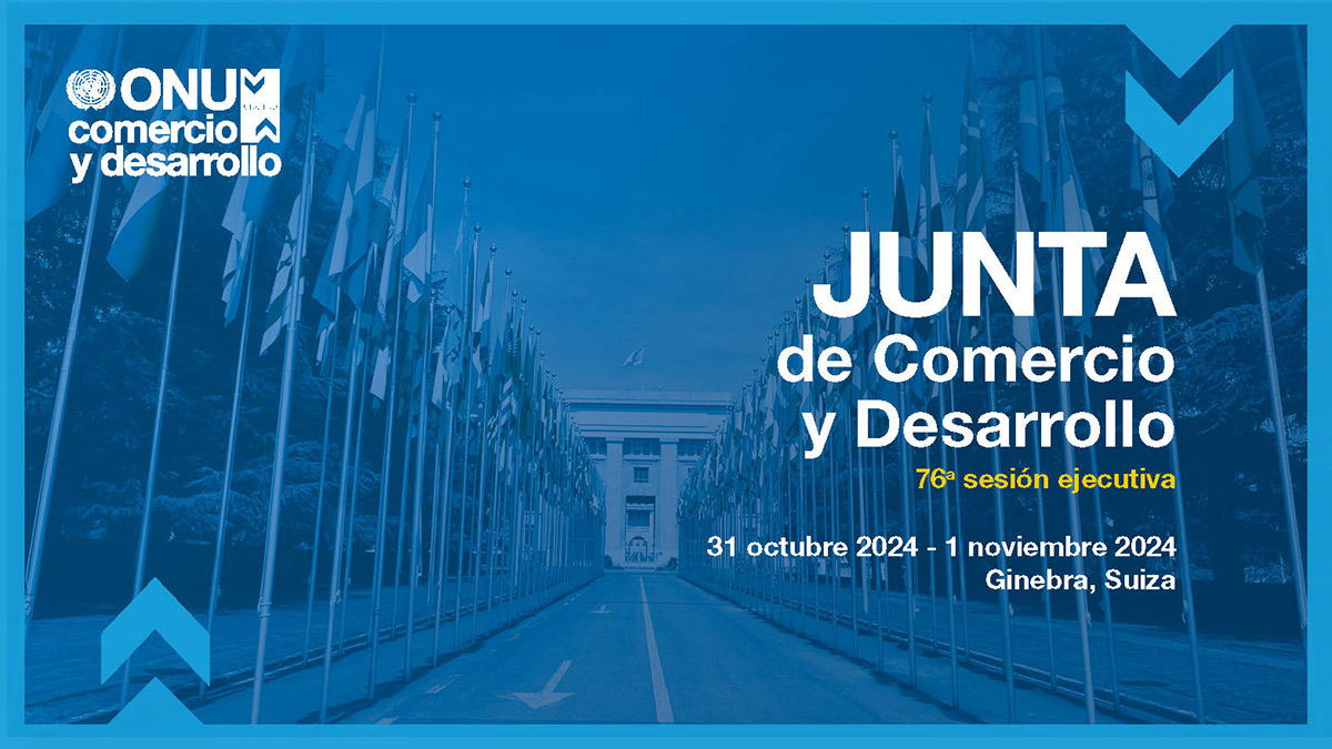 Junta de Comercio y Desarrollo, 76ª sesión ejecutiva