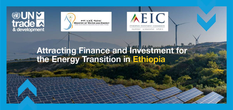 Attracting finance and investment for the energy transition in Ethiopia: Stakeholders’ meeting