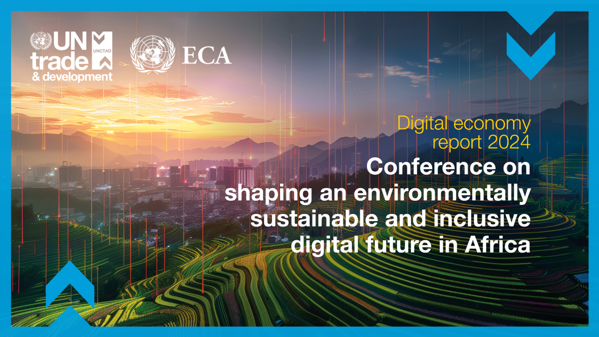 Conference on shaping an environmentally sustainable and inclusive digital future in Africa