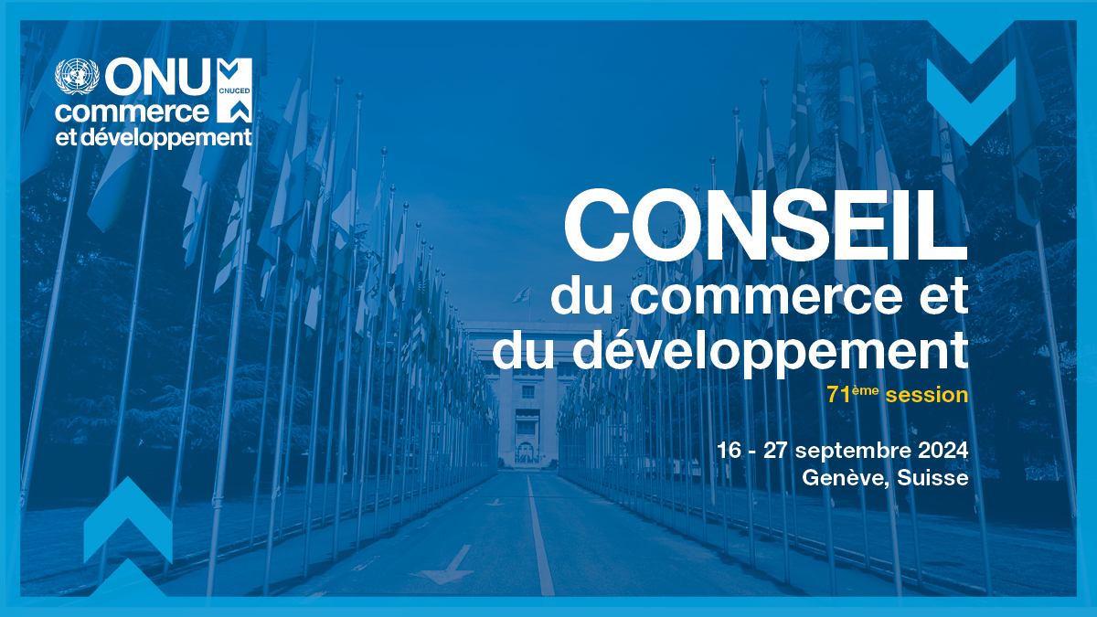 Conseil du commerce et du développement, soixante et onzième session