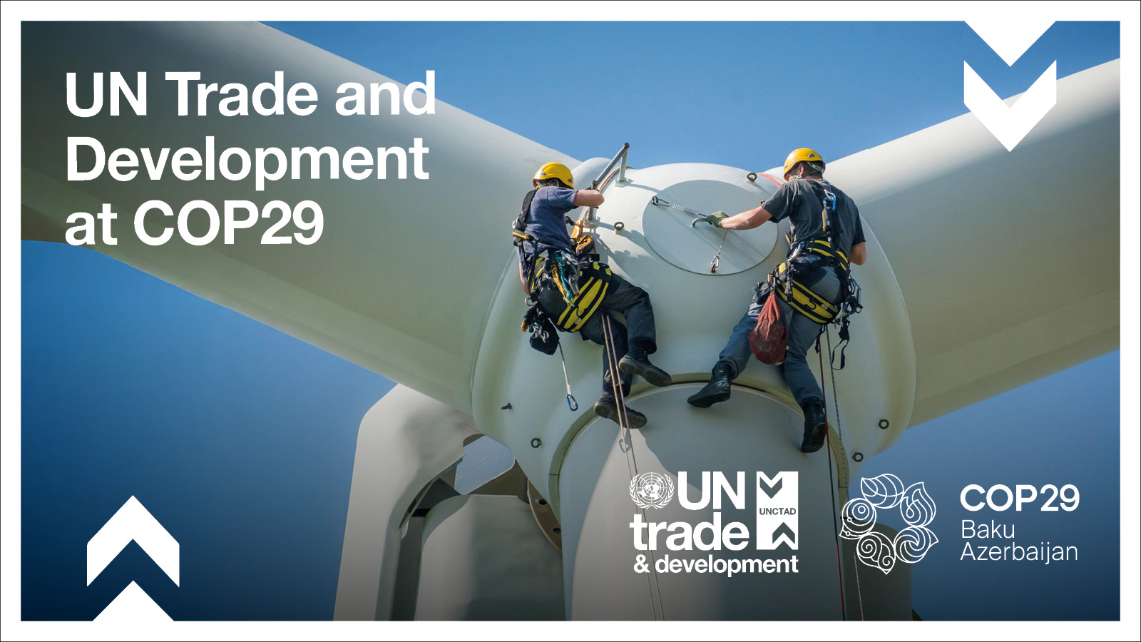 UN Trade and Development at the COP29 United Nations Climate Change Conference UN Trade and Development at the COP29 United Nations Climate Change Conference