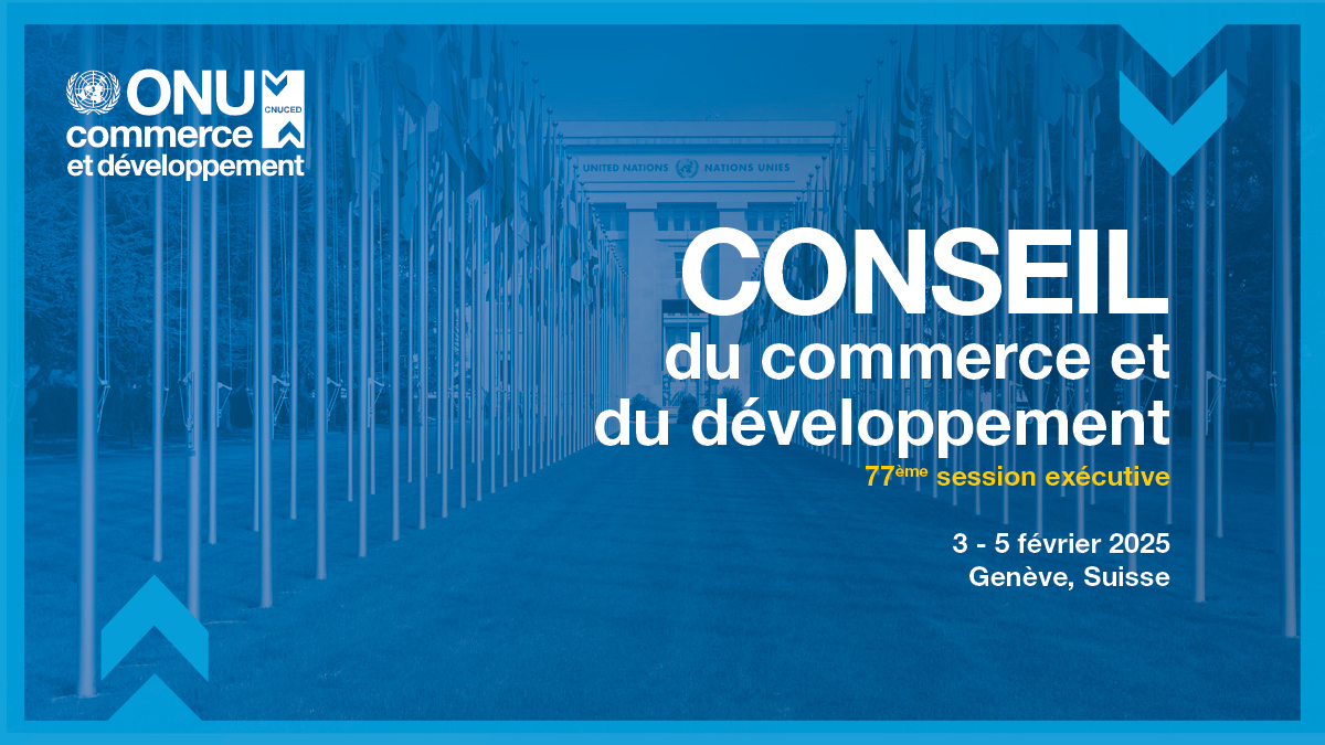 Conseil du commerce et du développement, Soixante-dix-septième réunion directive