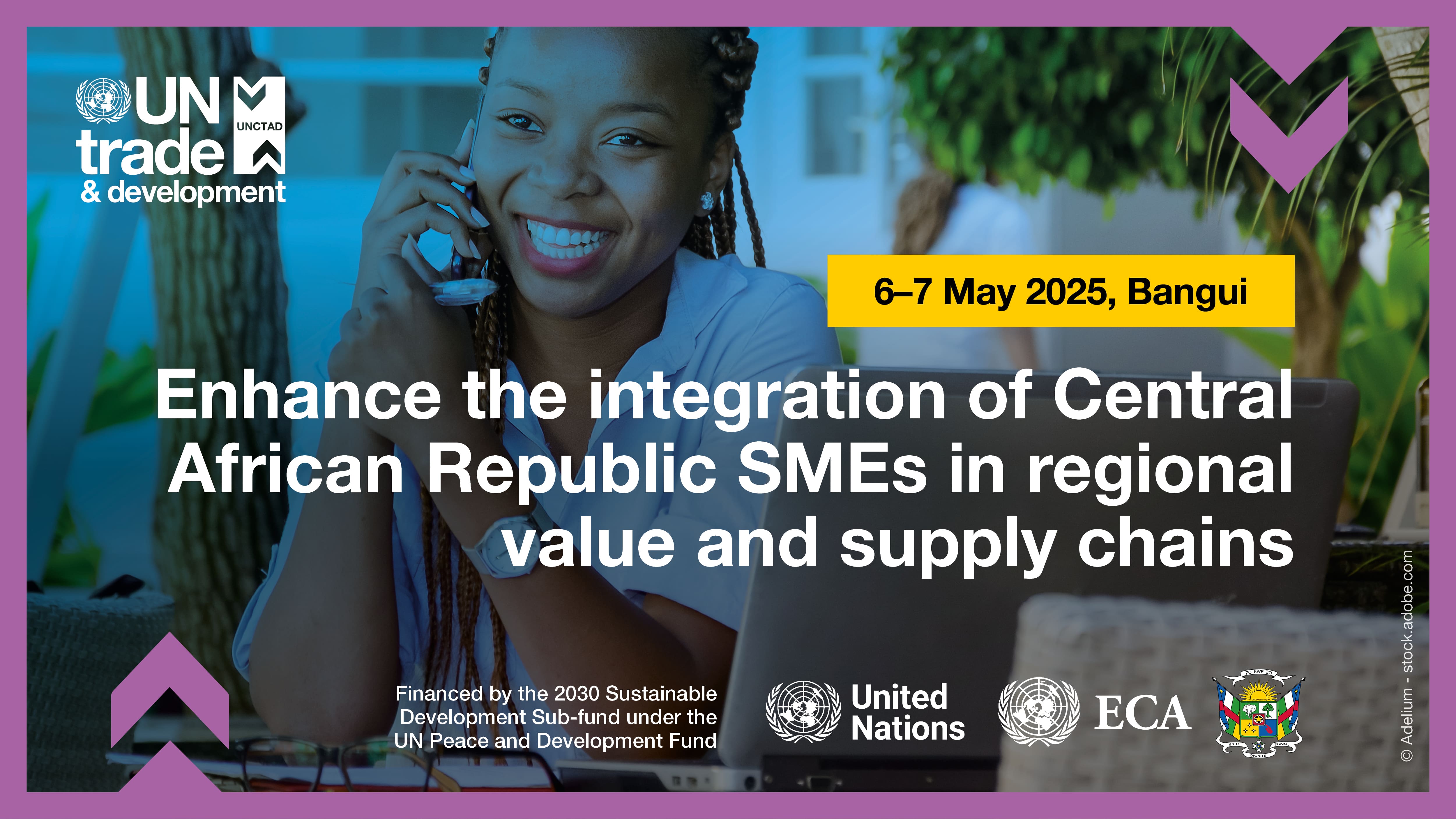 National validation workshop of the joint UNCTAD-UNECA report on the participation of CAR’s SMEs in regional value chains