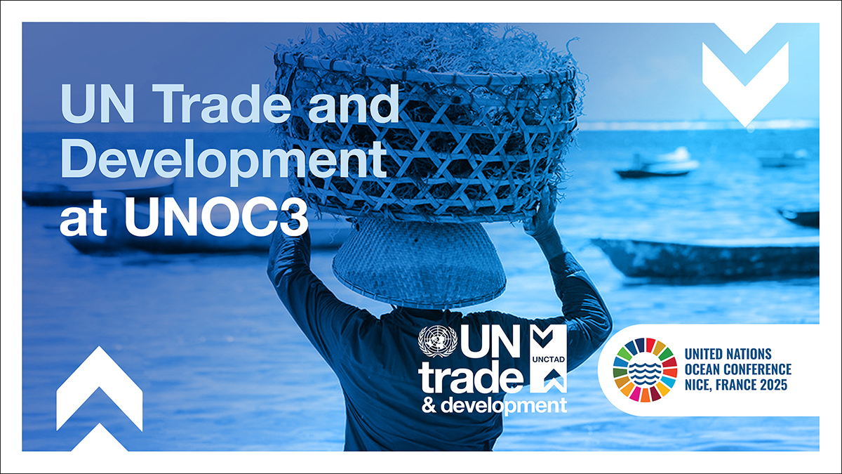 ONU Comercio y Desarrollo en la 3ª Conferencia de las Naciones Unidas sobre el Océano (UNOC3)