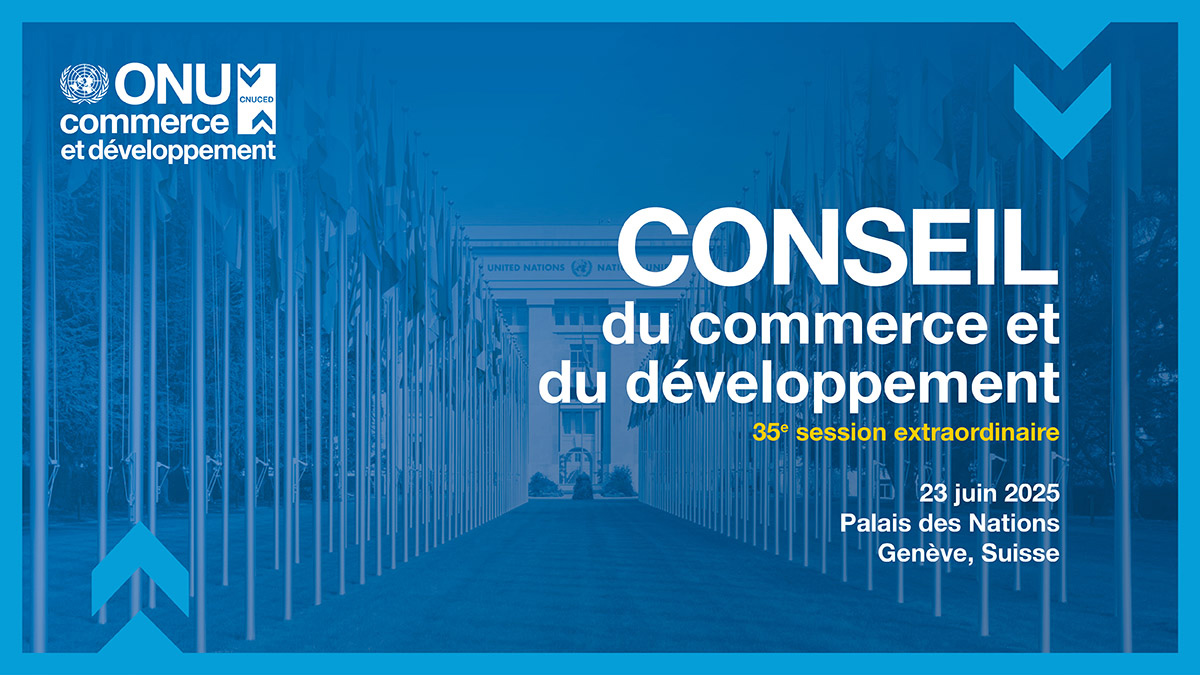 Conseil du commerce et du développement, 35e session extraordinaire