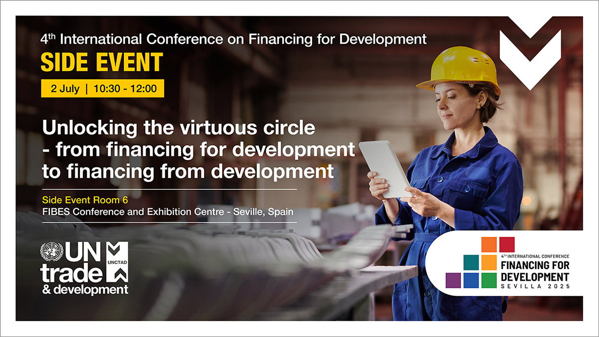 FFD4 side event: Unlocking the virtuous circle - from financing for development to financing from development
