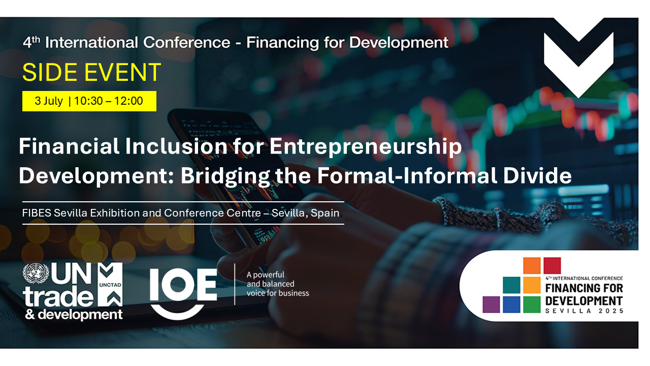 FFD4 side event: Financial inclusion for entrepreneurship development - bridging the formal-informal divide
