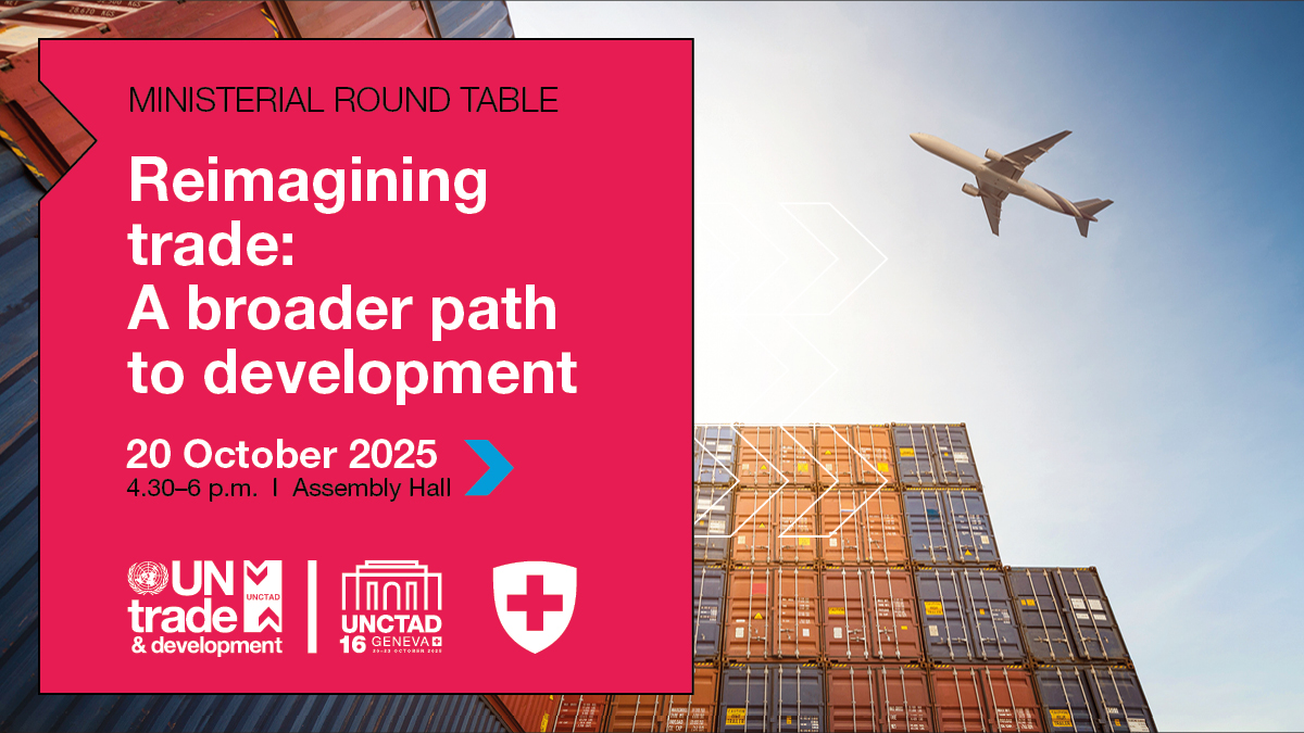 UNCTAD16 ministerial roundtable on reimagining trade: A broader path to development