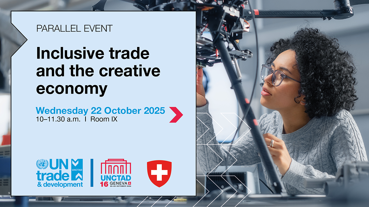 UNCTAD 16 Parallel event: Inclusive trade and the creative economy
