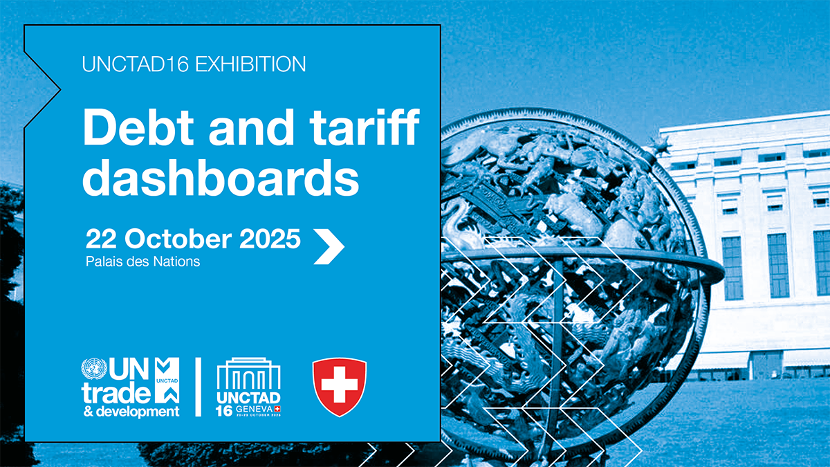 UNCTAD16 exhibition: Development trends in motion — world of debt and tariff dashboards