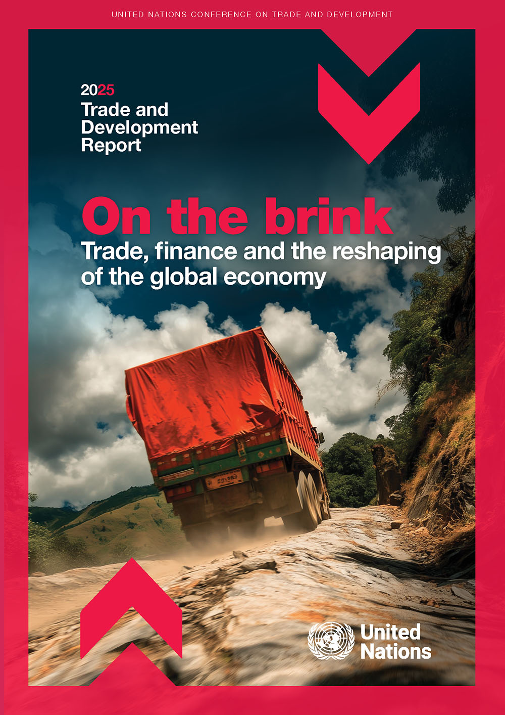 Cover of Trade and Development Report 2025: On the brink - trade, finance and the reshaping of the global economy