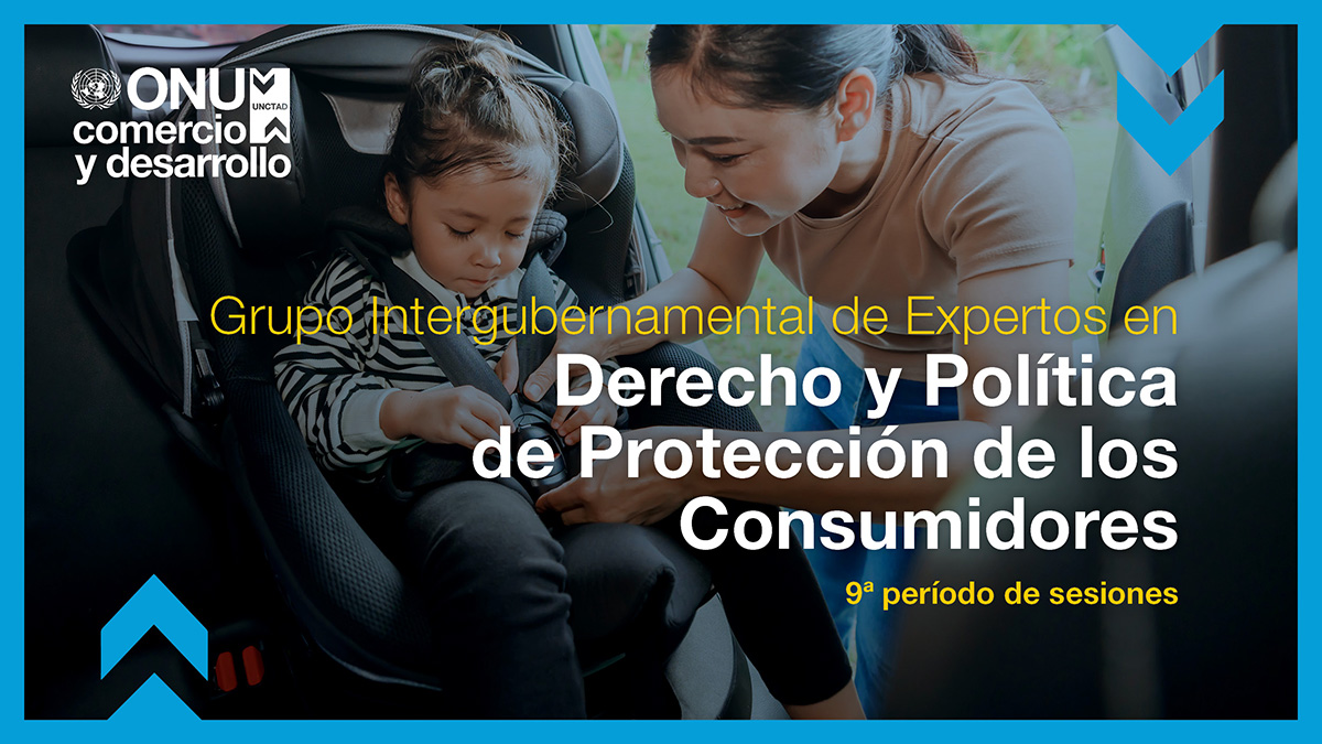 Intergovernmental Group of Experts on Consumer Protection Law and Policy, 9th session