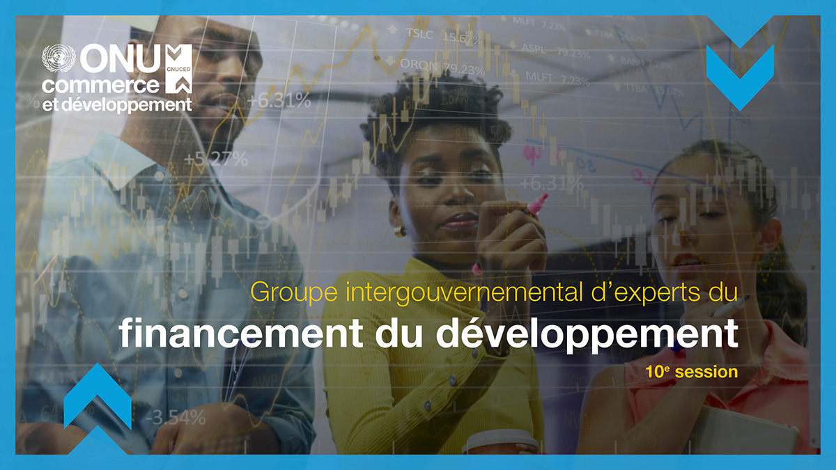 Groupe intergouvernemental d’experts du financement du développement, 10e session