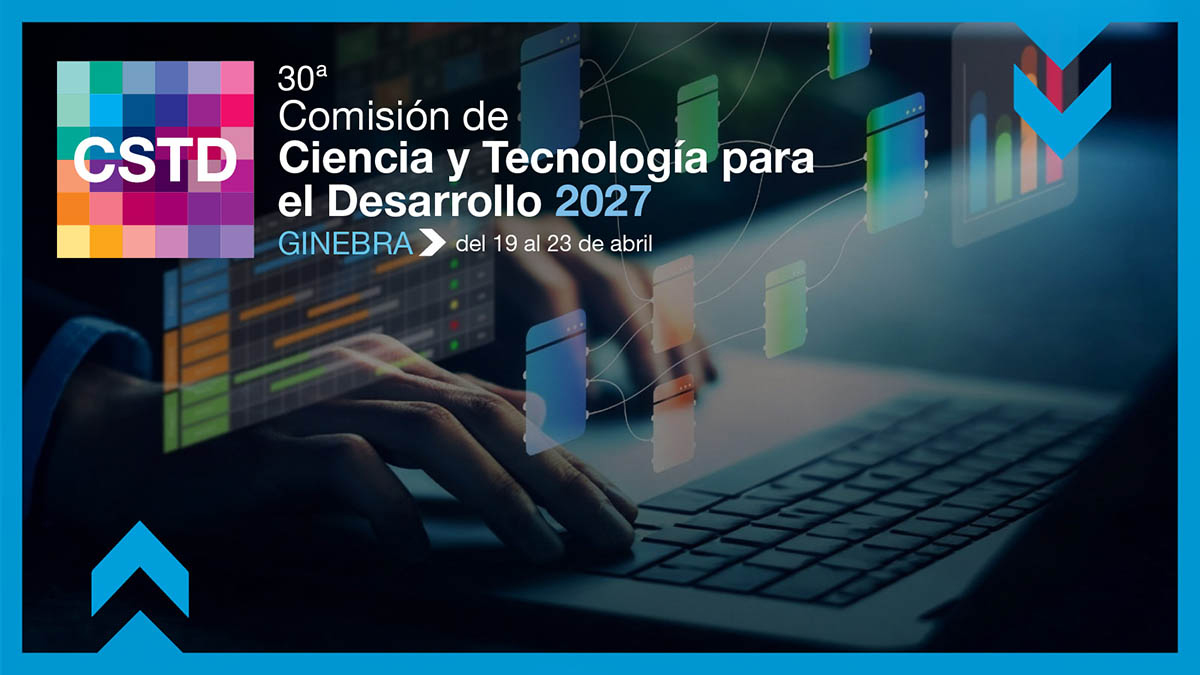 Comisión de Ciencia y Tecnología para el Desarrollo, 30º período de sesiones