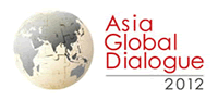 Asia Global Dialogue 2012