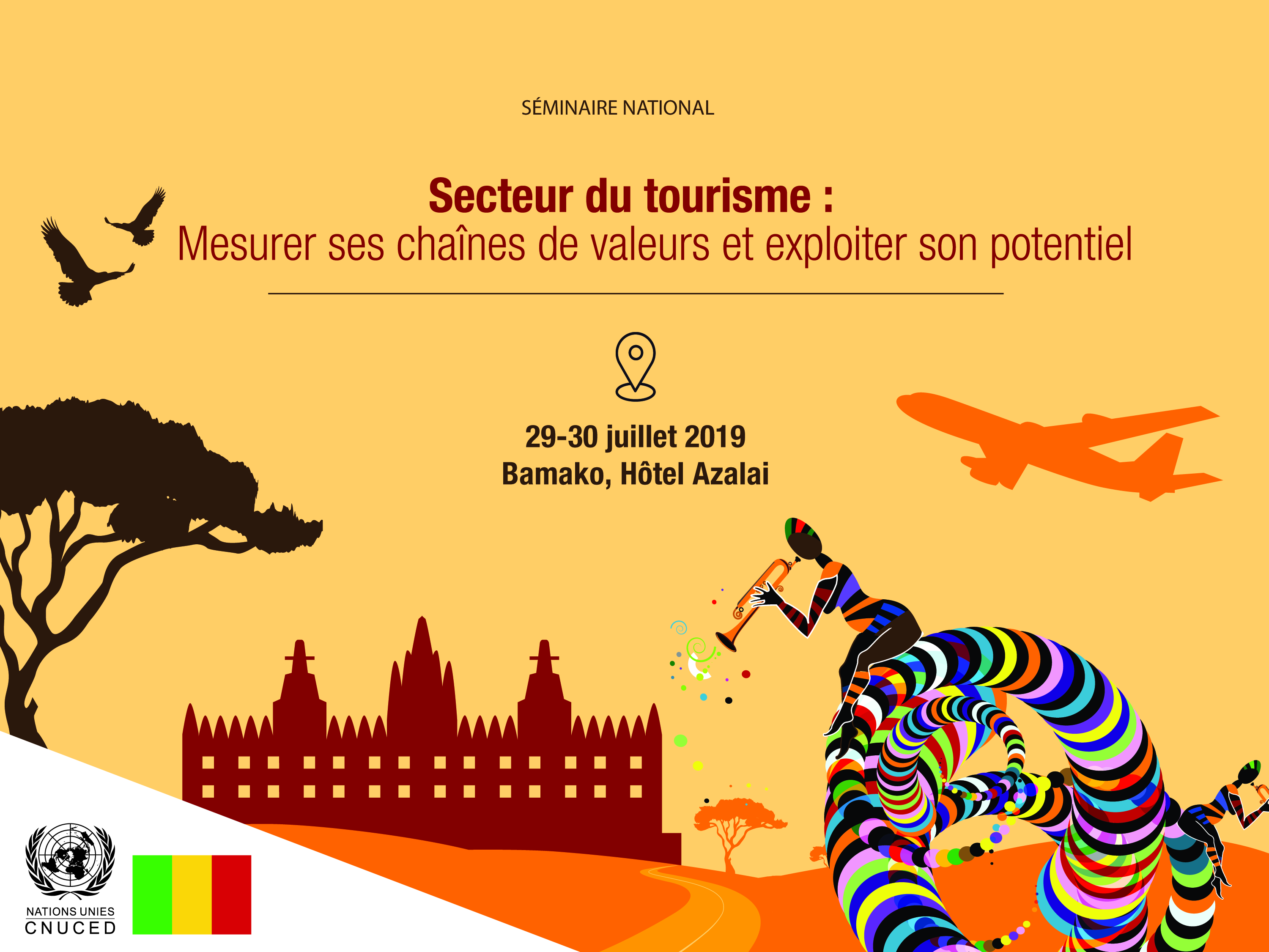 Séminaire national : Secteur du tourisme du Mali: Mesurer ses chaînes ...