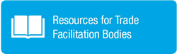 Resources for National Trade Facilitation Bodies
