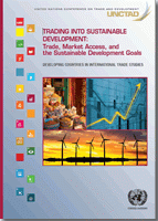 Cover for Trading Into Sustainable Development: Trade, Market Access, and the Sustainable Development Goals