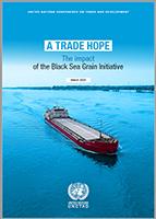 Cover image for A Trade Hope: The impact of the Black Sea Grain Initiative