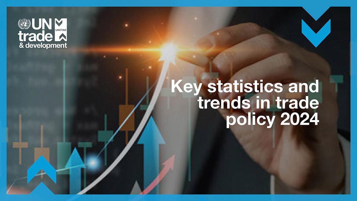 Cover image for Key statistics and trends in trade policy 2024