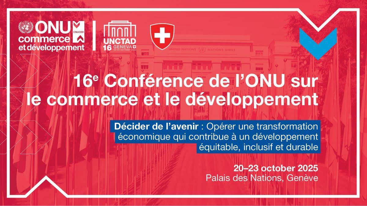 16e Conférence de l'ONU sur le commerce et le développement