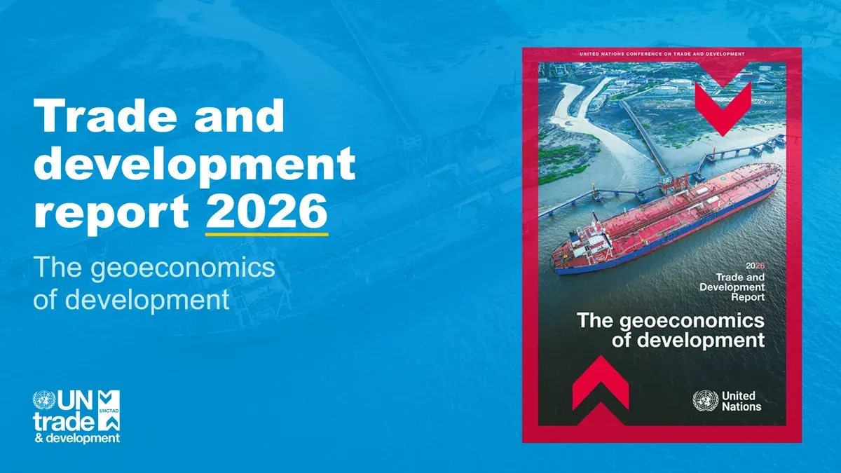 Trade and development report 2026: The geoeconomics of development