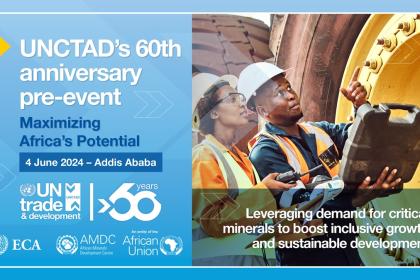 UNCTAD's 60th anniversary pre-event: Maximizing Africa's potential