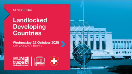 UNCTAD16 Ministerial Meeting of the Landlocked Developing Countries