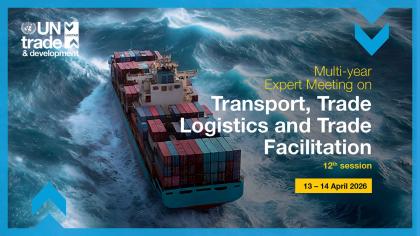 Multi-year expert meeting on transport, trade logistics and trade facilitation, 12th session
