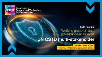6th meeting of the UN CSTD multi-stakeholder working group on data governance at all levels